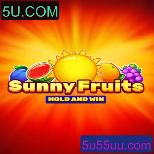 Explorando o Emocionante Mundo de SunnyFruits com 5U.COM